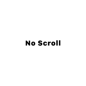 No Scroll